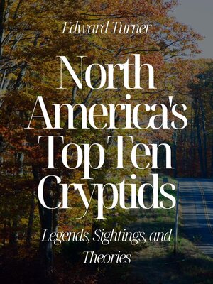 cover image of North America's Top Ten Cryptids